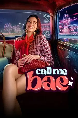 call me bae season 1 2024