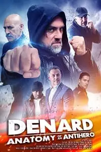 denard anatomy of an antihero 2021