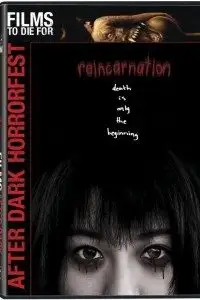 reincarnation 2005