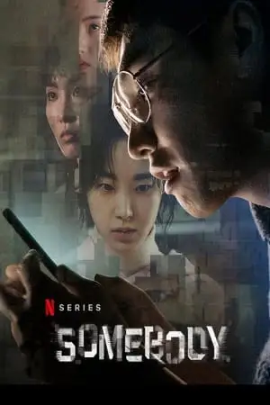 somebody netflix original 2022