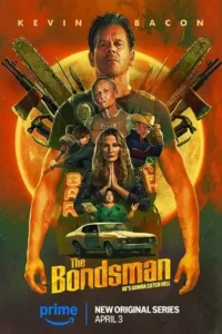 the bondsman 2025