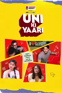 uni ki yaari 2022