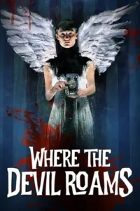 where the devil roams 2023
